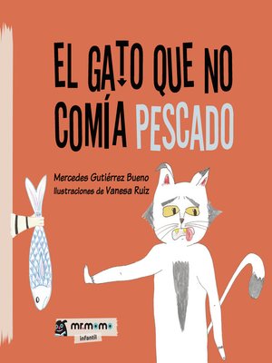 cover image of El gato que no comía pescado